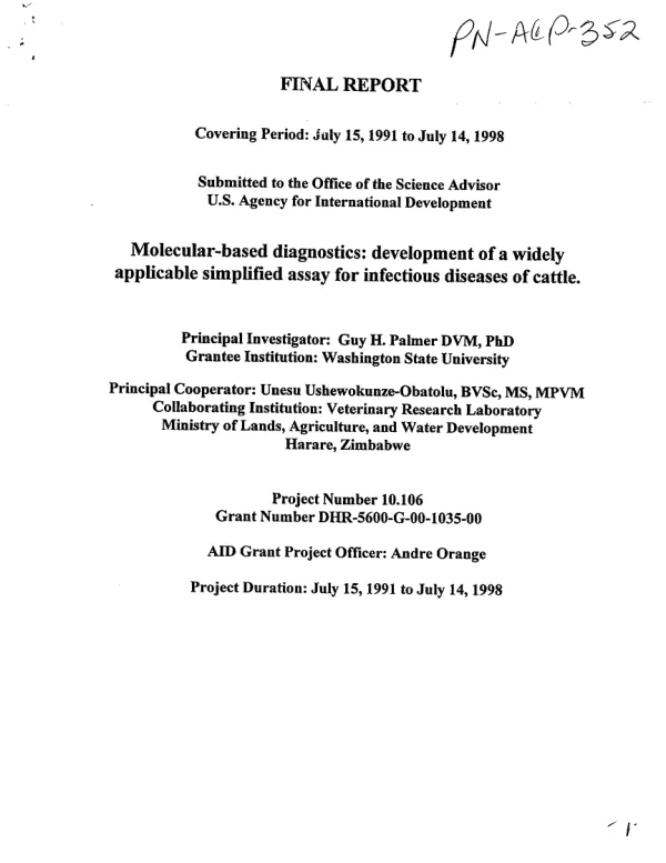 Final report covering period : July 15, 1991 to July 14, 1998 -- submitted to the Office of the Science Advisor, U.S. Agency for International Development : molecular-based diagnostics -- development of a widely applicable simplified assay for infectious diseases of cattle