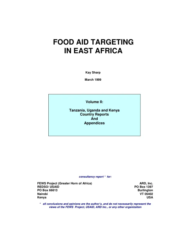 Food aid targeting in East Africa : volume II -- Tanzania, Uganda and Kenya country reports and appendices