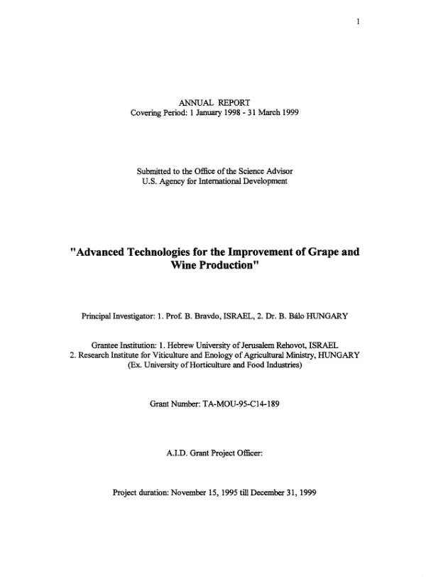 Annual report covering period 1 January 1998-31 March 1999 : advanced technologies for the improvement of grape and wine production