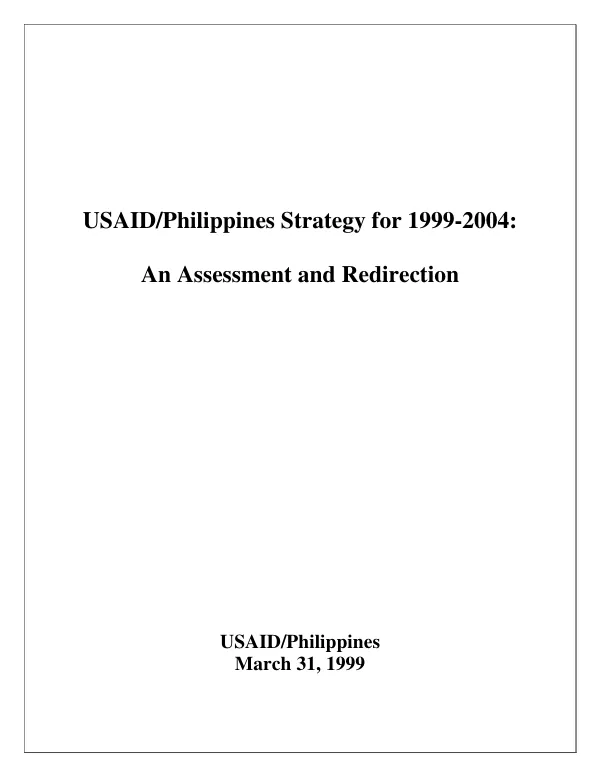 USAID/Philippines strategy for 1999-2004 : an assessment and redirection