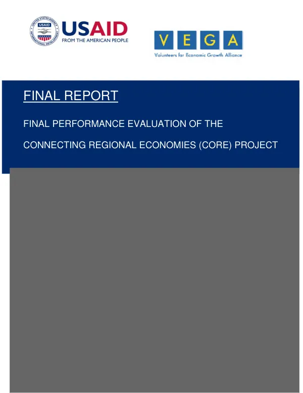 Final performance evaluation connecting regional economies (CORE) project (contract no. 383-C-00-08-00500-00)