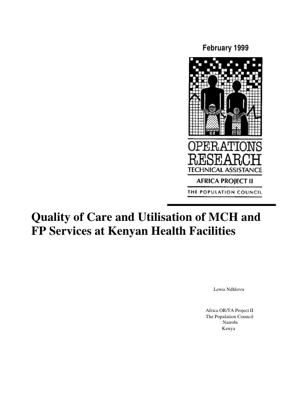 Quality of care and utilisation of MCH and FP (maternal child health and family planning) services at Kenyan health facilities