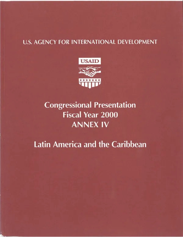 Congressional presentation, fiscal year 2000 : annex IV, Latin America and the Caribbean