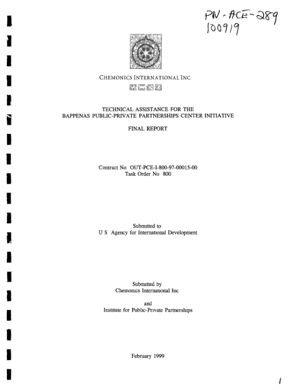 Technical assistance for the BAPPENAS [Badan Perencanaan Pembangunan Nasional (National Development Planning Agency)] public-private partnerships center initiative : final report