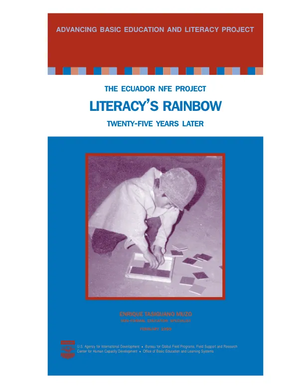Ecuador NFE [non-formal education] project : literacy"s rainbow twenty-five years later