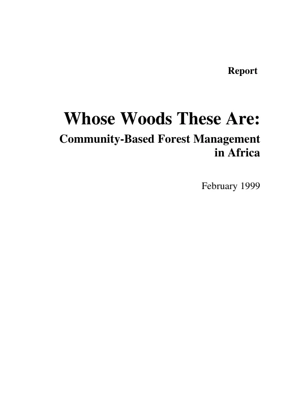 Whose woods these are : community-based forest management in Africa