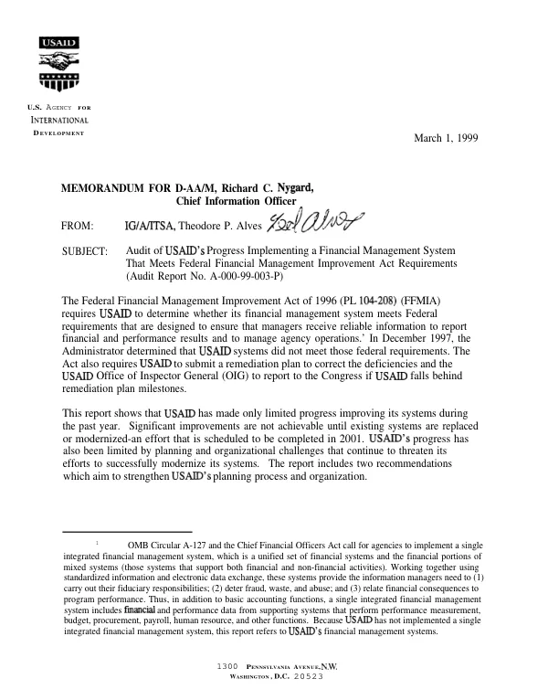 Audit of USAID"s progress implementing a financial management system that meets Federal Financial Management Improvement Act requirements