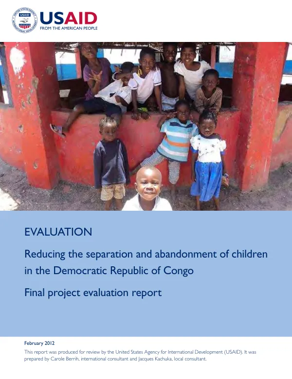 Reducing the separation and abandonment of children in the Democratic Republic of Congo : final project evaluation report