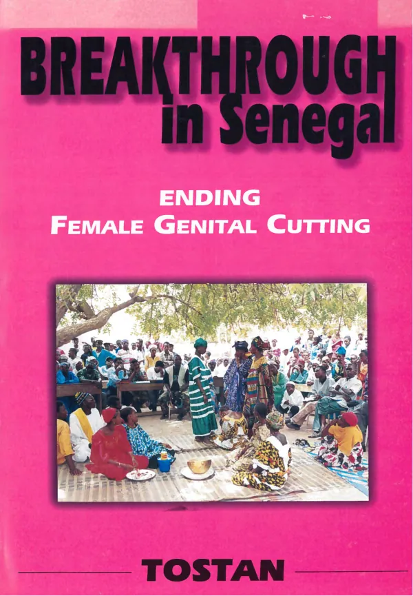 Breakthrough in Senegal : the process that ended female genital cutting in 31 villages