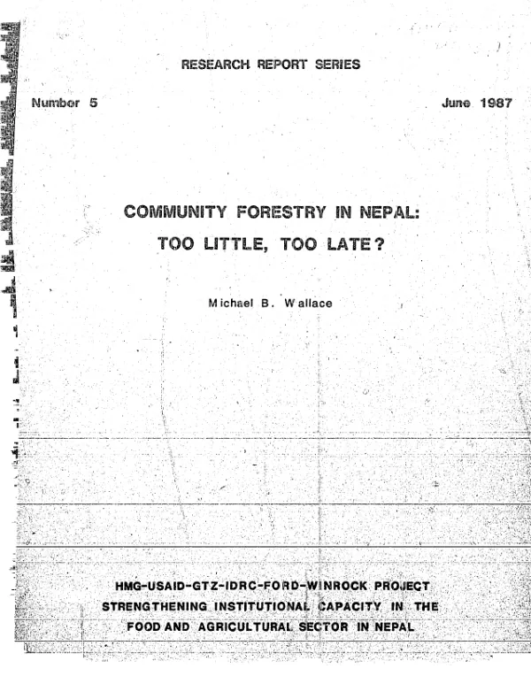 Community forestry in Nepal : too little, too late?