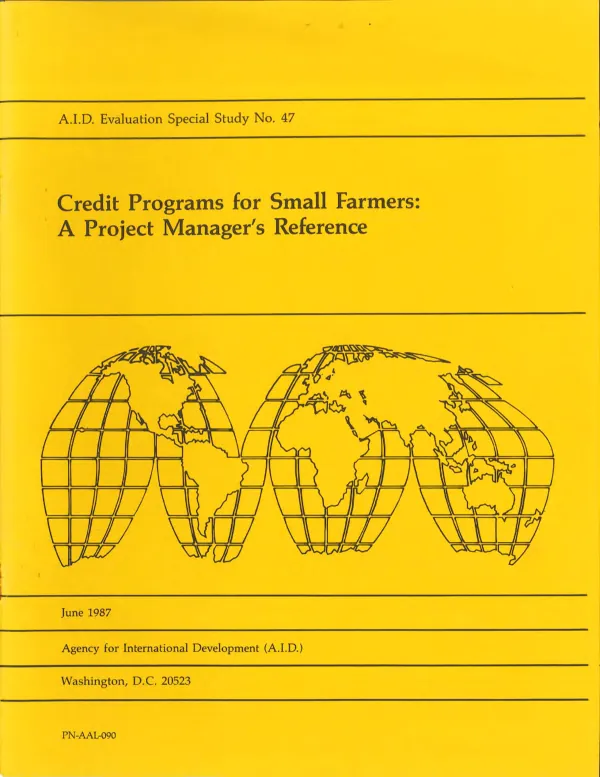 Credit programs for small farmers : a project manager"s reference