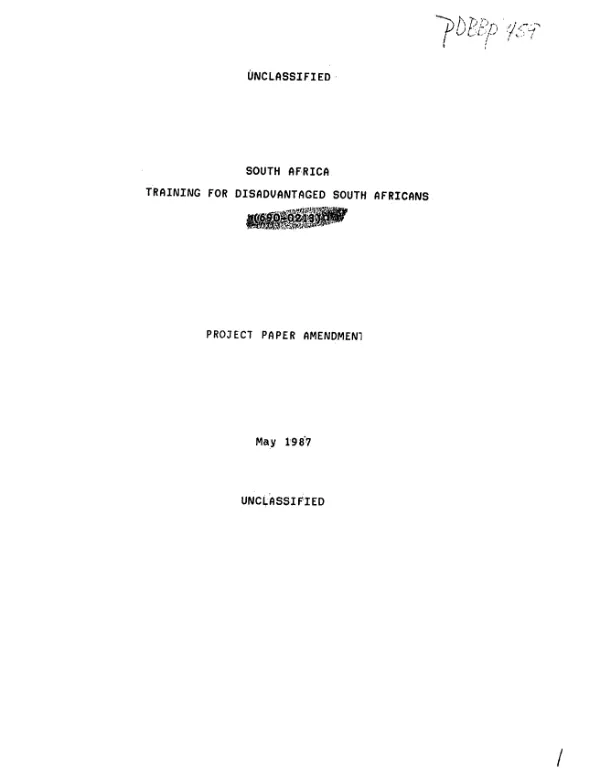South Africa, training for disadvantaged South Africans (690-0213) : project paper amendment