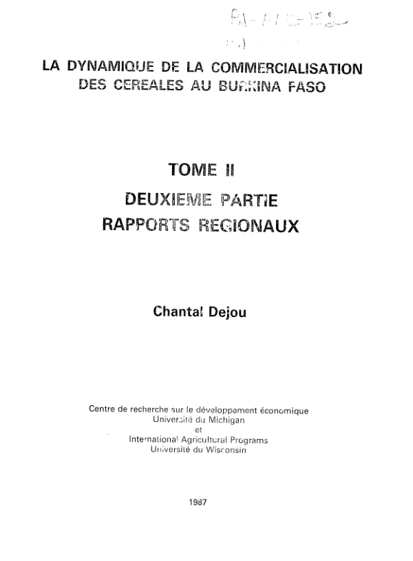 Dynamique de la commercialisation des cereales au Burkina Faso : tome II, deuxieme partie - rapports regionaux