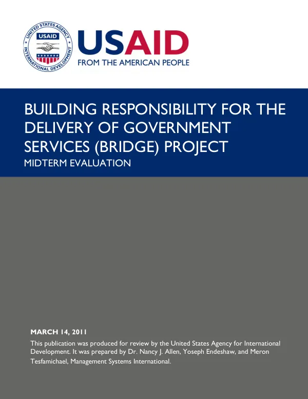 Building responsibility for the delivery of government services (BRIDGE) project : midterm evaluation