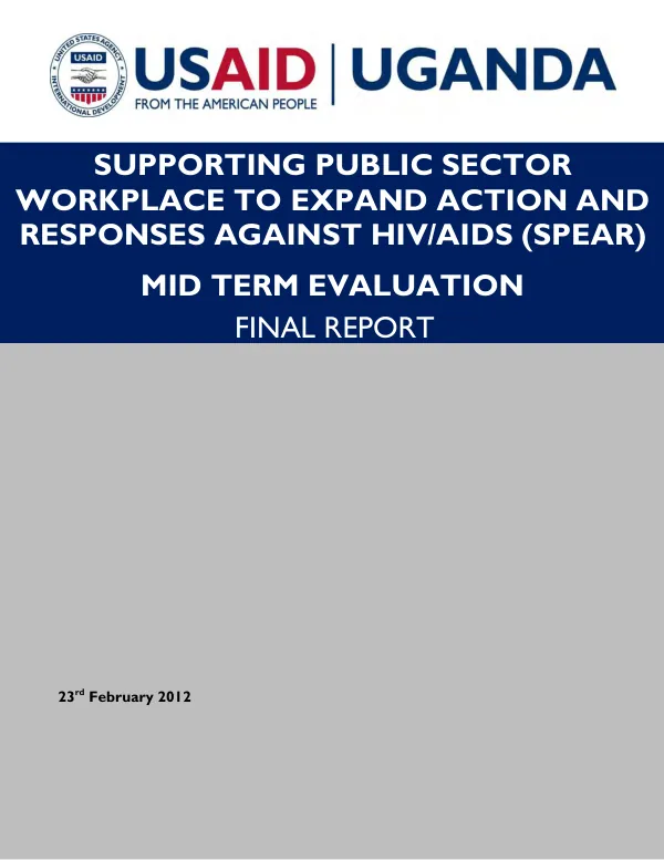 Mid term evaluation : supporting public sector workplace to expand action and responses against HIV/AIDS (SPEAR) program