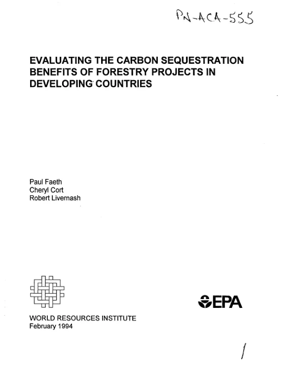 Evaluating the carbon sequestration benefits of forestry projects in developing countries