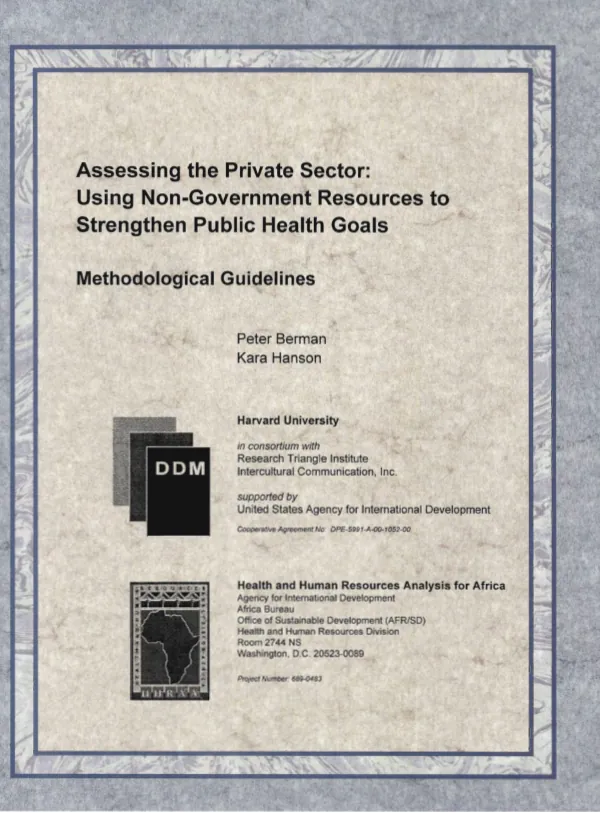Assessing the private sector : using non-government resources to strengthen public health goals -- methodological guidelines