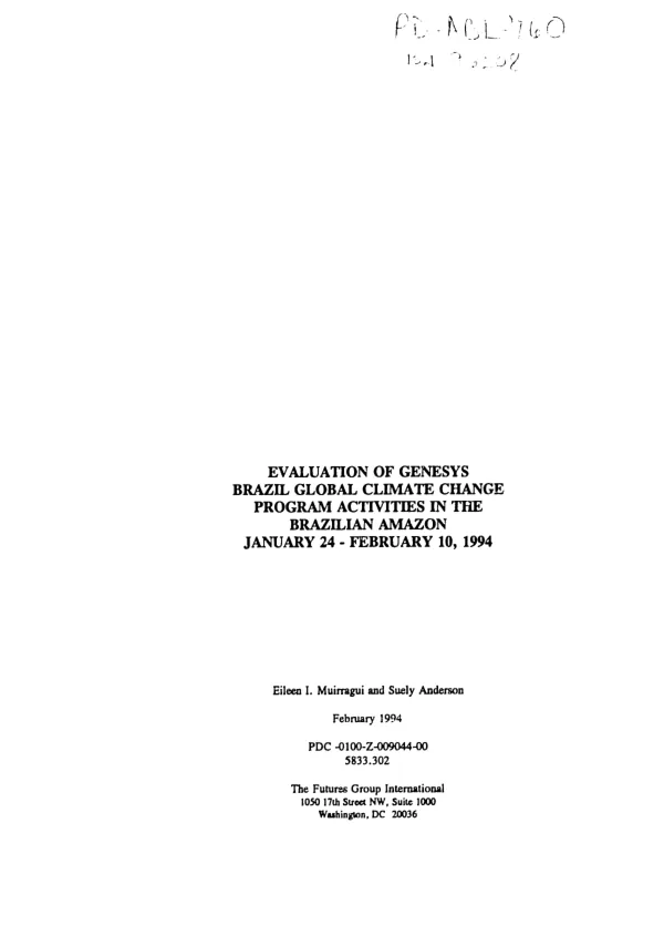 Evaluation of GENESYS Brazil global climate change program activities in the Brazilian Amazon -- January 24-February 10, 1994