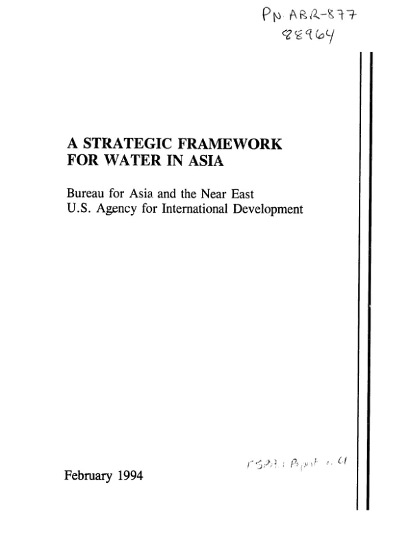 Strategic framework for water in Asia : Bureau for Asia and the Near East, US Agency for International Development