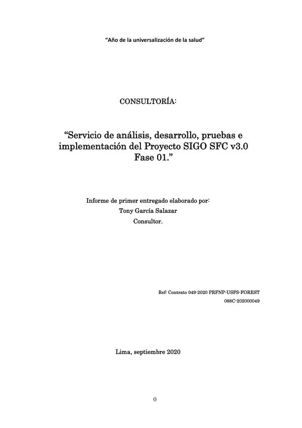 Servicio de Análisis, Desarrollo, Pruebas e Implementación del Proyecto SIGO sfc v3.0 Fase 01