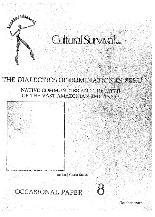 Dialectics of domination in Peru : native communities and the myth of the vast Amazonian emptiness