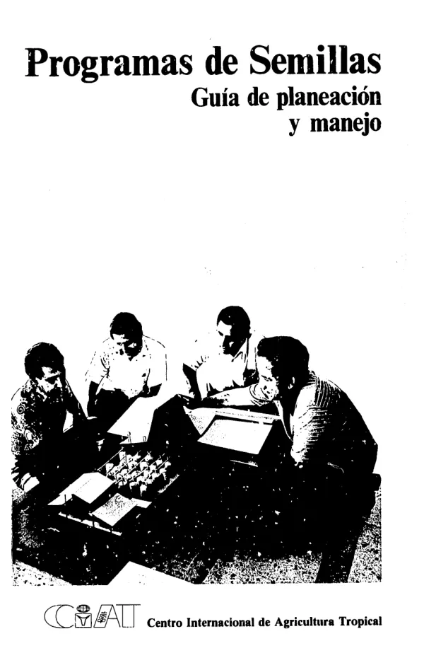 Programas de semillas : guia de planeacion y manejo