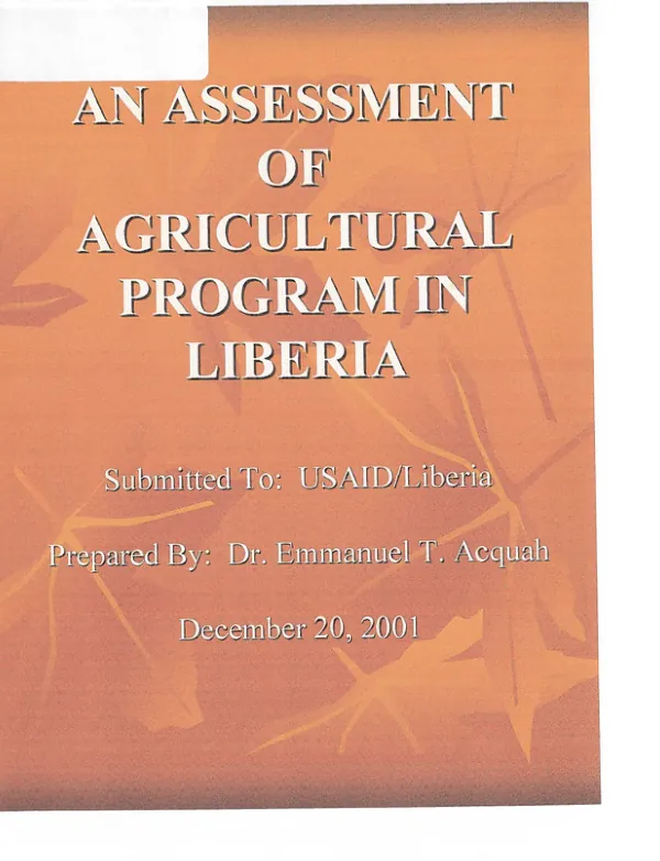 An assessment of agricultural program in Liberia
