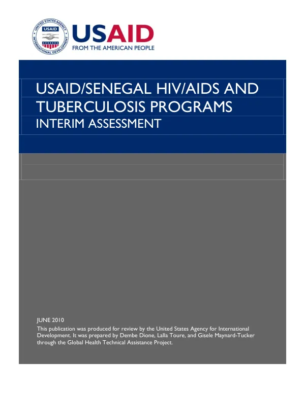 USAID/SENEGAL HIV/AIDS and tuberculosis programs : interim assessment