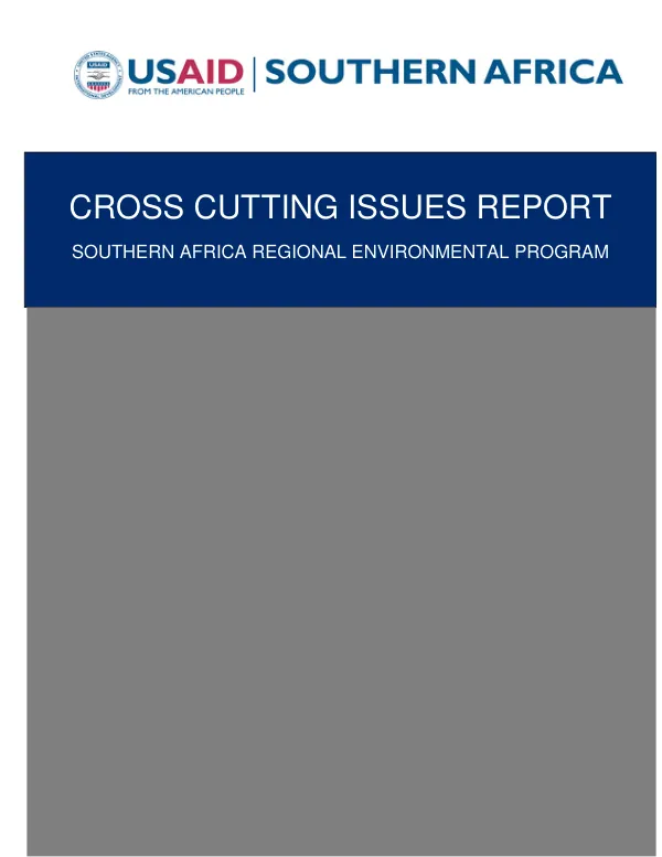 Southern Africa Regional Environmental Program (SAREP) Cross-Cutting Issues Report