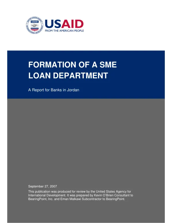 Formation of a SME loan department : a report for banks in Jordan