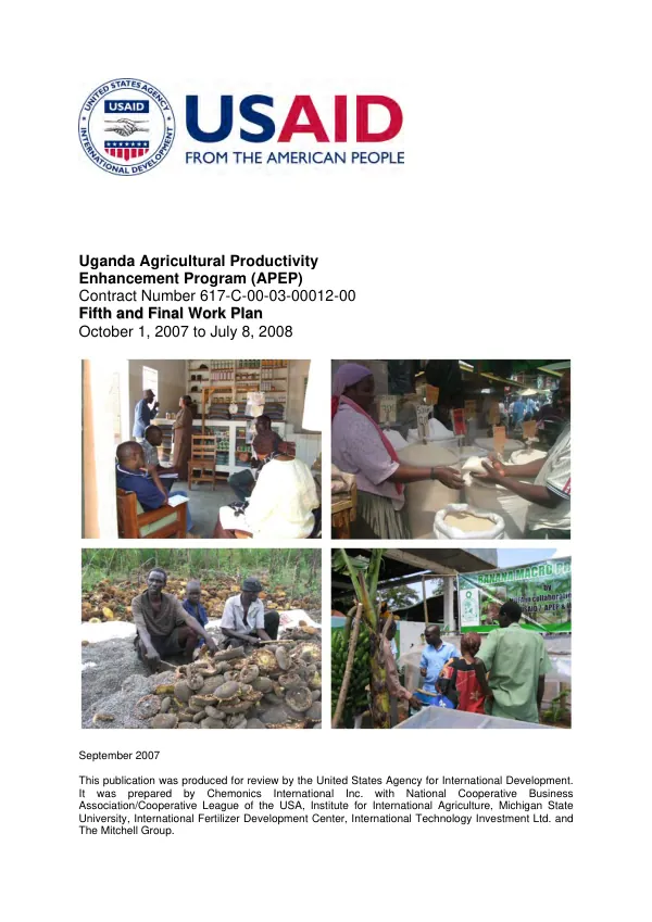 Uganda agricultural productivity enhancement program (APEP) : fifth and final work plan -- October 1, 2007 to July 8, 2008