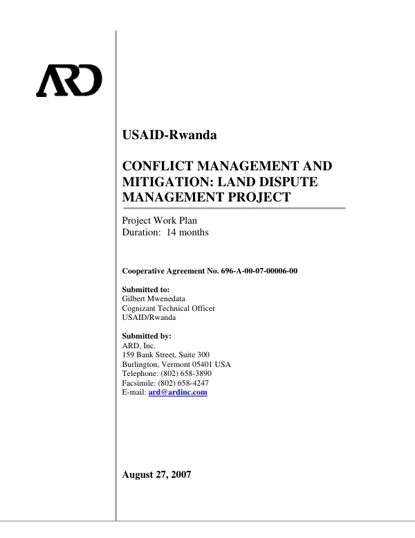 Conflict management and mitigation : land dispute management project : project work plan -- duration 14 months