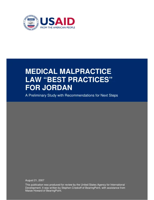 Medical malpractice law "best practices" for Jordan : a preliminary study with recommendations for next steps