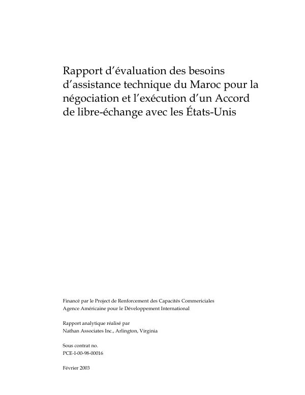 Rapport d"evaluation des besoins d"assistance technique du Maroc pour la negociation et l"execution d"un accord de libre-echange avec les Etats-Unis