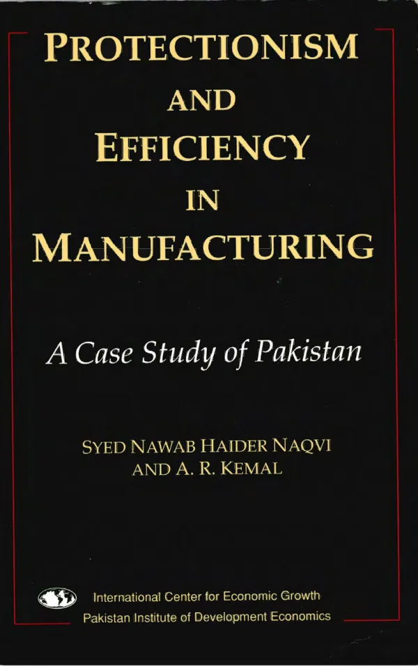 Protectionism and efficiency in manufacturing : a case study of Pakistan