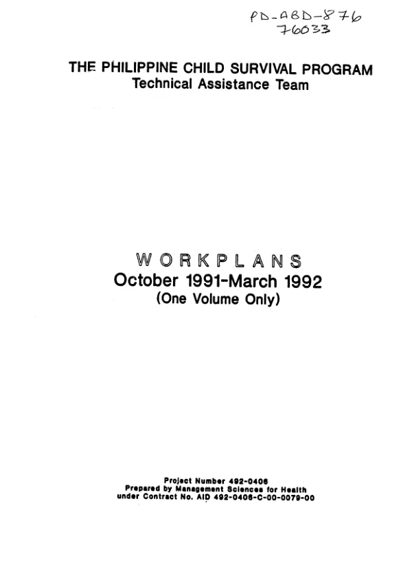 Philippine child survival program technical assistance team : workplans, October 1991-March 1992 (one volume only)