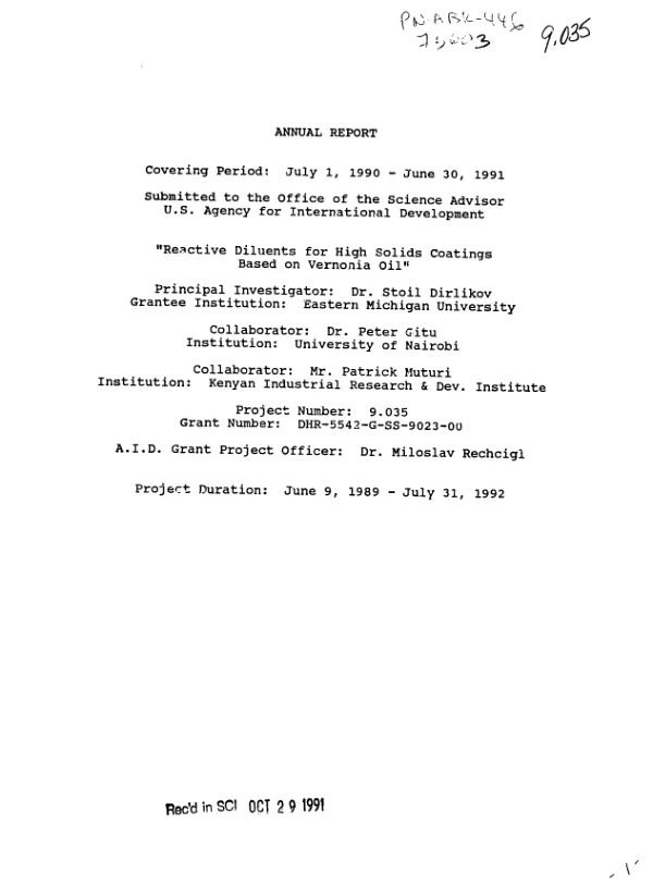 Annual report, period covering July 1, 1990 - June 30, 1991 : reactive diluents for high solids coatings based on vernonia oil