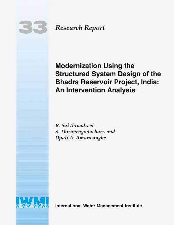 Modernization using the structured system design of the Bhadra reservoir project, India : an intervention analysis