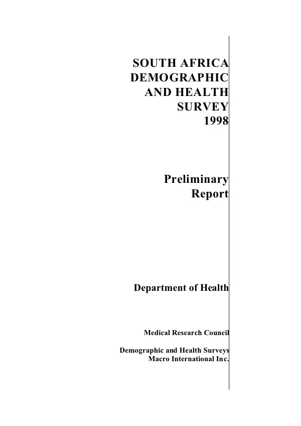 South Africa demographic and health survey, 1998 : preliminary report