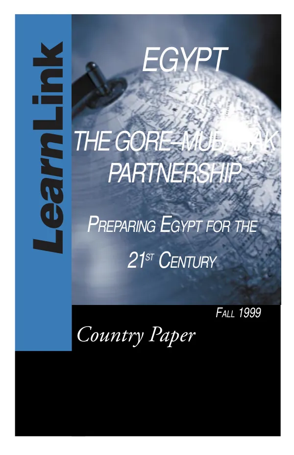 Egypt : the Gore-Mubarak partnership : preparing Egypt for the 21st century