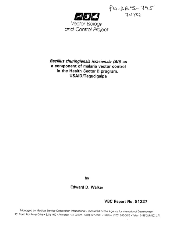 Bacillus thuringiensis israelensis (Bti) as a component of malaria vector control in the health sector II program, USAID/Tegucigalpa