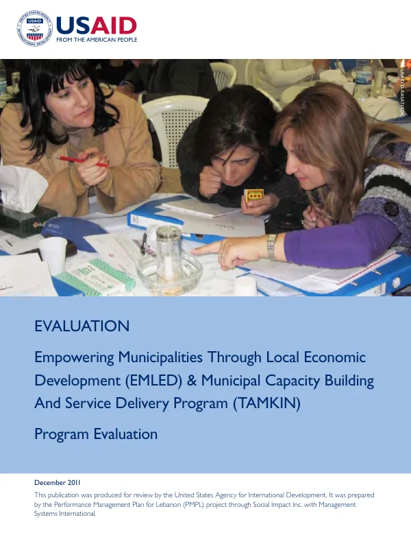 Empowering municipalities through local economic development (EMLED) & Municipal capacity building and service delivery program (TAMKIN) : program evaluation