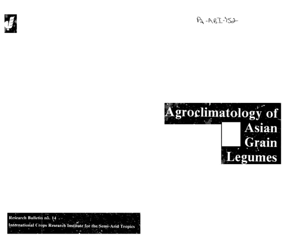 Agroclimatology of Asian grain legumes : chickpea, pigeonpea, and groundnut