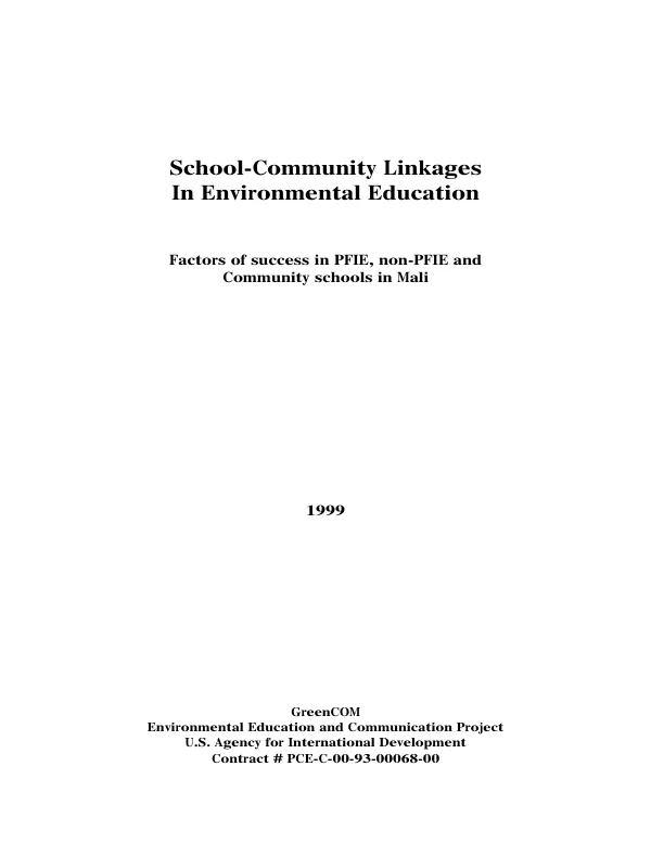 School-community linkages in environmental education : factors of success in PFIE (Environmental Education & Information Program), non-PFIE and community schools in Mali