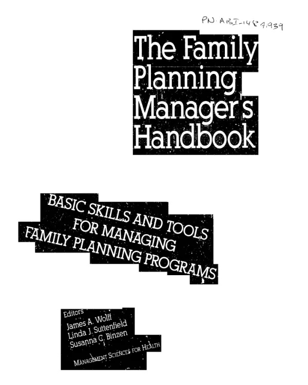 Family planning manager"s handbook : basic skills and tools for managing family planning programs