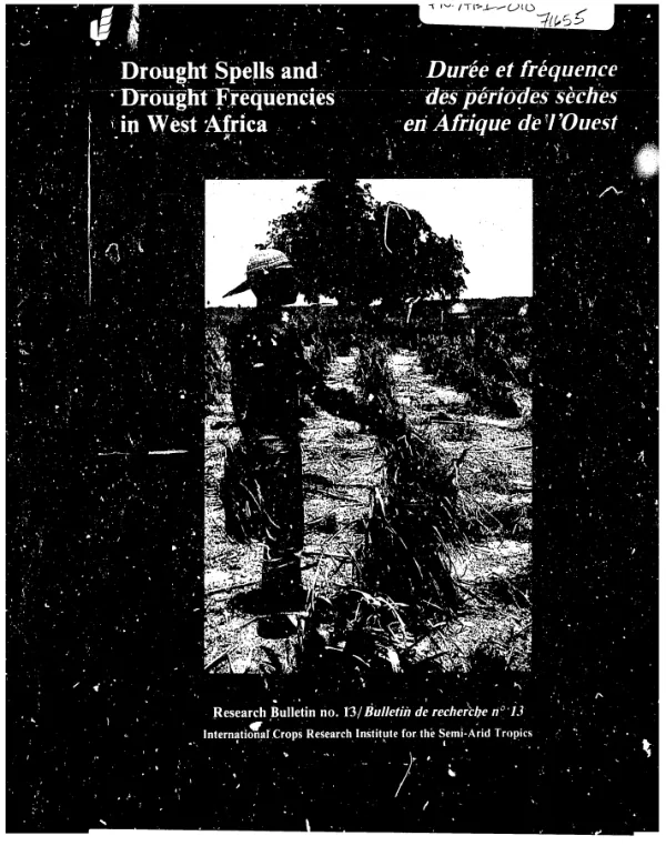 Drought spells and drought frequencies in West Africa = Duree et frequence des periodes seches en Afrique de l"Ouest