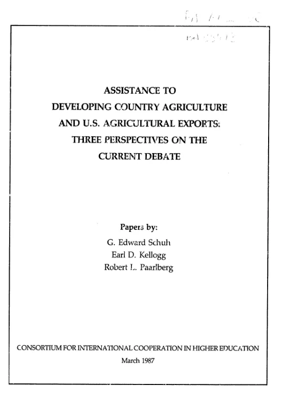 Assistance to developing country agriculture and US agricultural exports : three perspectives on the current debate