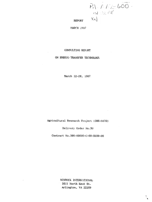 Report, March 1987 : consulting report on embryo transfer technology, March 12-28, 1987
