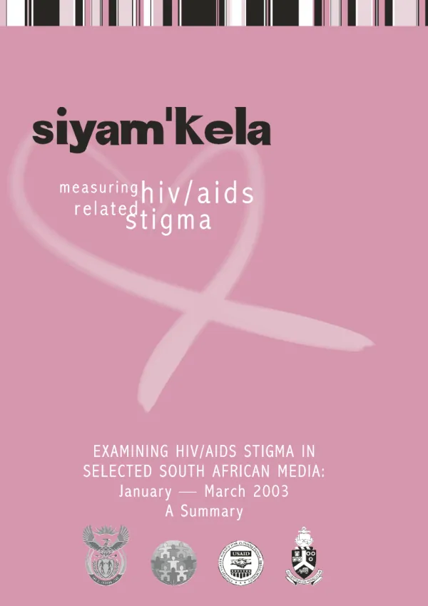 Examining HIV/AIDS stigma in selected South African media : January-March 2003 : a summary