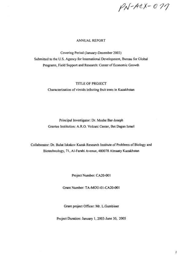 Annual report covering period January-December 2003 : characterization of viroids infecting fruit trees in Kazakhstan